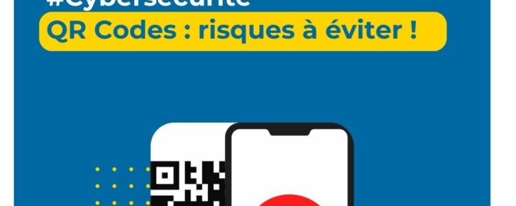 QR Codes : Les risques à éviter !