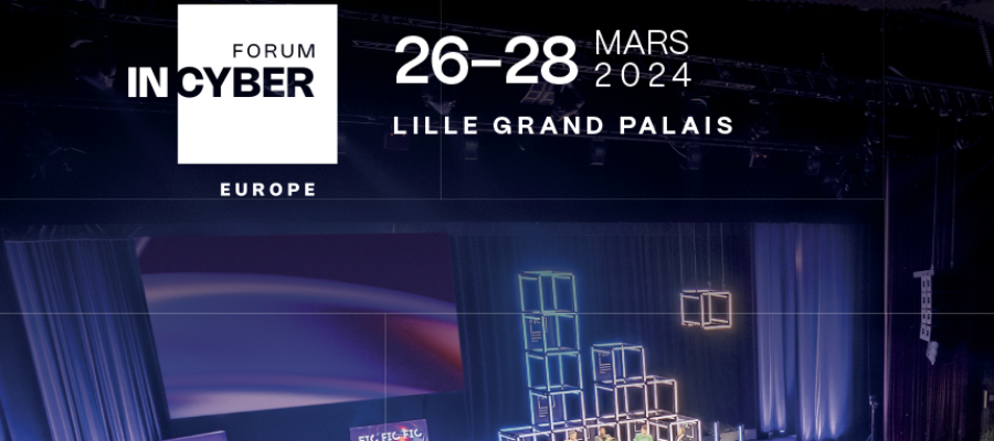 Forum InCyber Europe 2024 : l’événement incontournable de la Cybersécurité en France